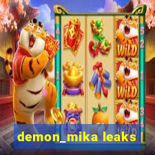 demon_mika leaks